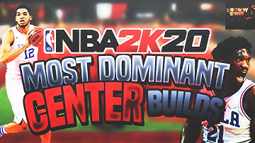OVERPOWERED CENTER Builds || NBA 2K20 MOST DOMINANT CENTER Builds