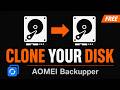 How to Use AOMEI Backupper to Clone Your Windows Drive | Full Tutorial