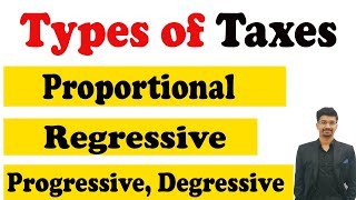 Proportional, Progressive , Regresssive, Degressive tax | 💥 JOIN INDIAN ECONOMY FULL COURSE 💥