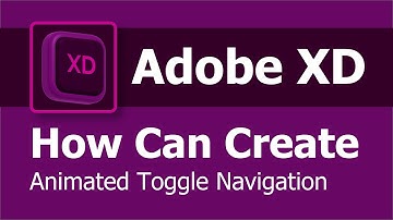 How To Create An Animated Toggle Navigation Bar In Adobe Xd | Animation Kaise banayae Adobe XD me