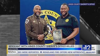 Sergeant with Hinds County Sheriff’s Office killed in Jackson shooting