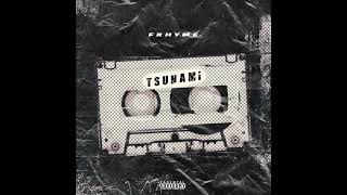 Frhyme - Tsunami (prod. by @flawmagxic)