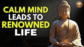 Why Staying Calm Is the Hidden Key to Success | Buddhist Wisdom