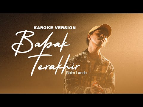 Babak Terakhir - Raim Laode | KARAOKE PIANO - MALE KEY