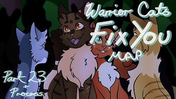 Fix You Leafpool & Hollyleaf Tribute MAP [Part 23+Process]