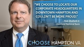 Choose Hampton: Old Point National Bank