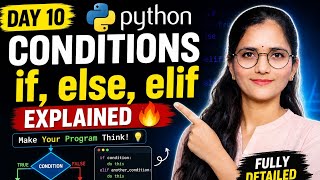 Python Conditions Explained (if, else, elif) 🔥 | Day 10 Python Full Course | Beginner to AI Level