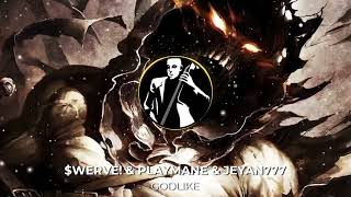 [ PHONK ] 🔥 $WERVE! & PLAYMANE & JEYAN777 - GODLIKE 🔥