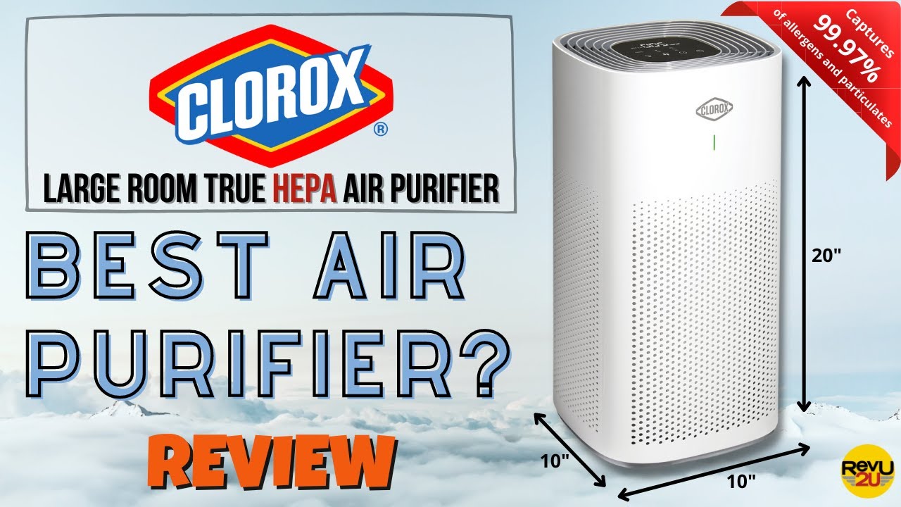 Is This The Best Air Purifier? Clorox Large Room True HEPA Air Purifier
