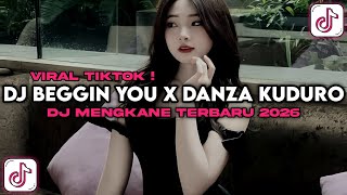 Download lagu DJ BEGGIN YOU X DANZA KUDURO VERSI SLOW | SOUND JEDAG JEDUG VIRAL TIKTOK 2026 !