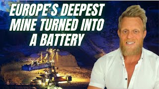 Europe’s deepest mine transformed into a GIANT underground battery