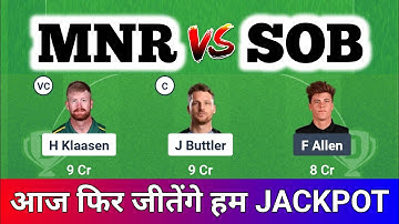 mnr vs sob Dream11 Prediction, mnr vs sob Prediction, mnr vs southern brave Dream11 Team, mnr vs sob