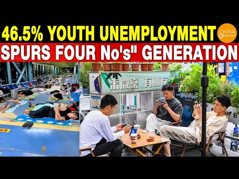 No Dating, No Marriage, No Buying Homes, No Having Kids: China?s Youth Unemployment May Hit 46.5%