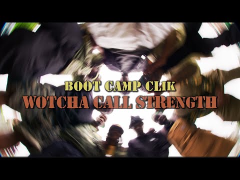 Boot Camp Clik "Wotcha Call Strength" (Official Music Video)