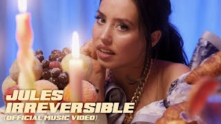 Jules - Irreversible Official Video