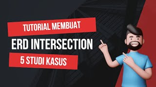 5 Studi Kasus Intersection Pada ERD Perpustakaan