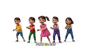 Funk Infantil Da Paz Música Para Crianças