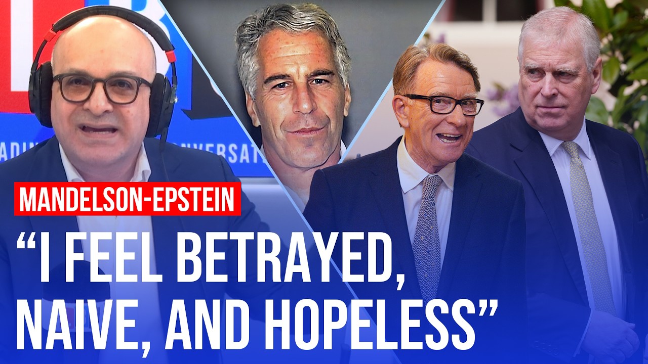 Mandelson-Epstein scandal: Is this proof that 'hidden elites' rule the world? | LBC