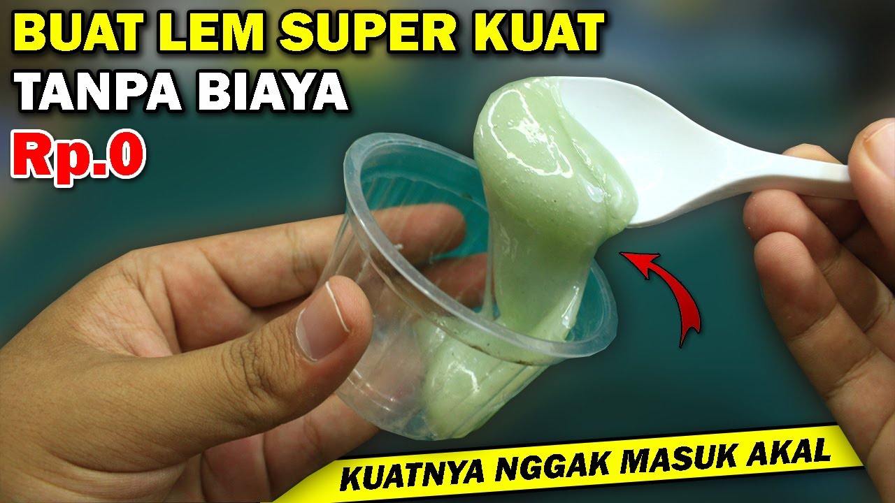 AJAIB BANGET!! Cara buat lem super kuat