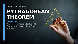 Pythagorean Theorem Explained | Geometry for Engineering Students