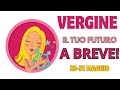TAROCCHI VERGINE♍ COSA ACCADRÀ? OROSCOPO E PREVISIONI 25-31 MAGGIO 2026 