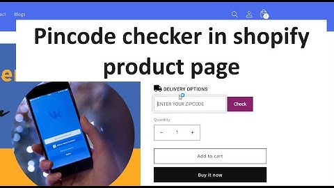How to add pincode checker in product page in shopify for free