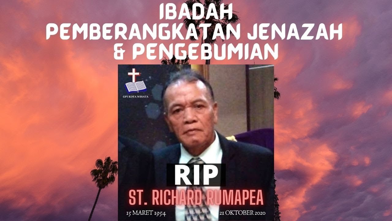 Ibadah Pemberangkatan Jenazah Dan Pengebumian Bpk St Richard Rumapea Oktober Sekolah Minggu Sekolah