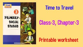 Time to Travel , class 3 SST,  Chapter 3, Primary Social Studies Frank EMU Book 2023 Download WS screenshot 5