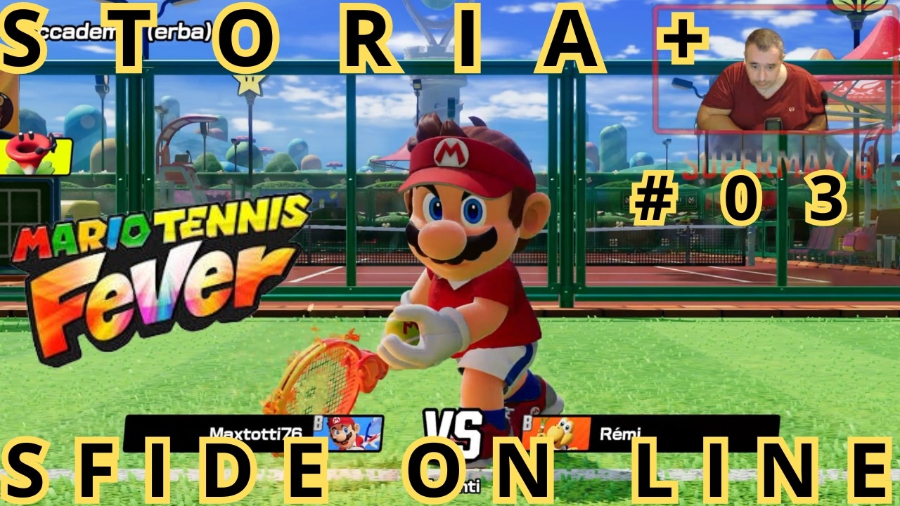 MARIO TENNIS FEVER GAMEPLAY NINTENDO SWITCH 2 EP 03