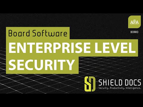 Enterprise-level cyber security | Board portal software solution - ShieldDocs.com