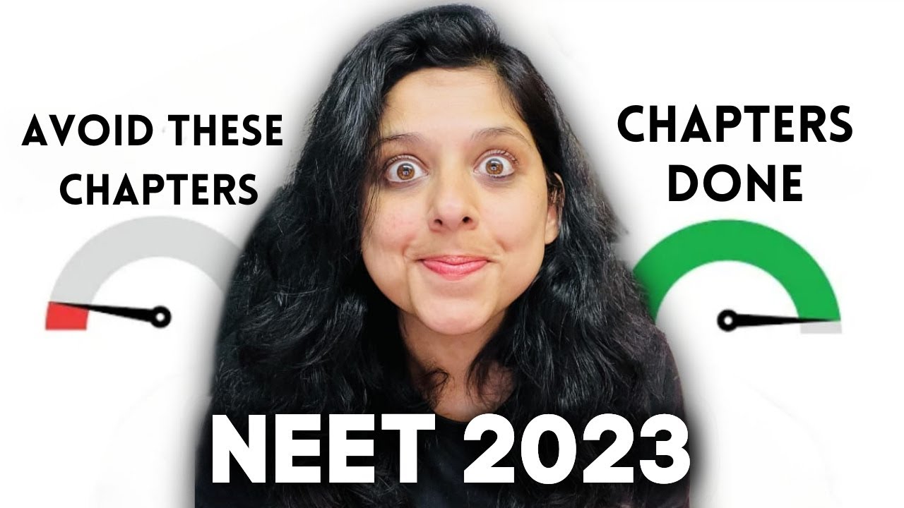 Do or Die Chapters for NEET 2023 ! | Neet 2023 most Important Chapters | Neet 2023 latest news today