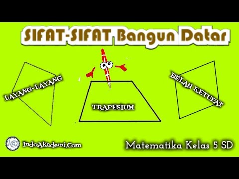 Matematika Kelas 5 Sd Bab 6 Sifat Bangun Datar Trapesium Layang Layang Belah Ketupat Youtube