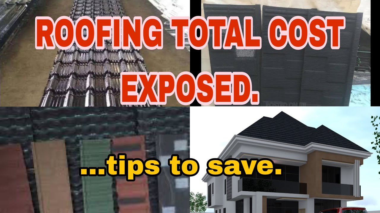 TOTAL COST EXPOSED- Roofing in Nigeria (Aug 2025)