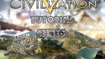 Hippo : Civ 5 Tutorial 1 - Cities