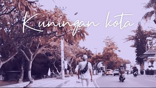 Kuningan kota | Cinematic Travel video || xiaomi note 7 || editing Kinemaster