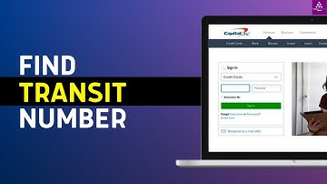 How to Find Transit Number Capital One (2024)