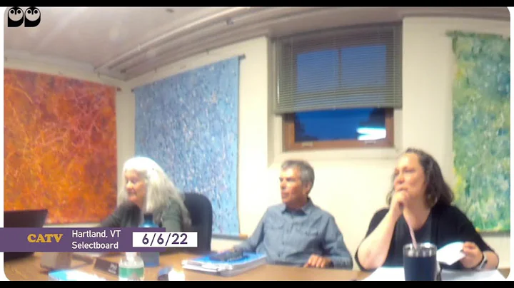 Hartland Selectboard 6/6/2022