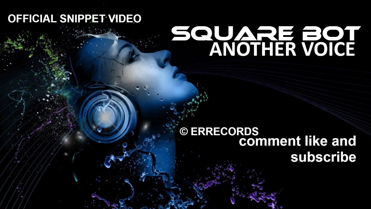 Square bot - ANOTHER VOICE snippet