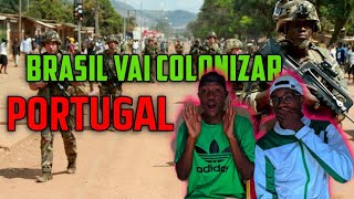 BRASIL ESTÁ PRONTO PRA COLONIZAR PORTUGAL? React[Canal 2Por1]