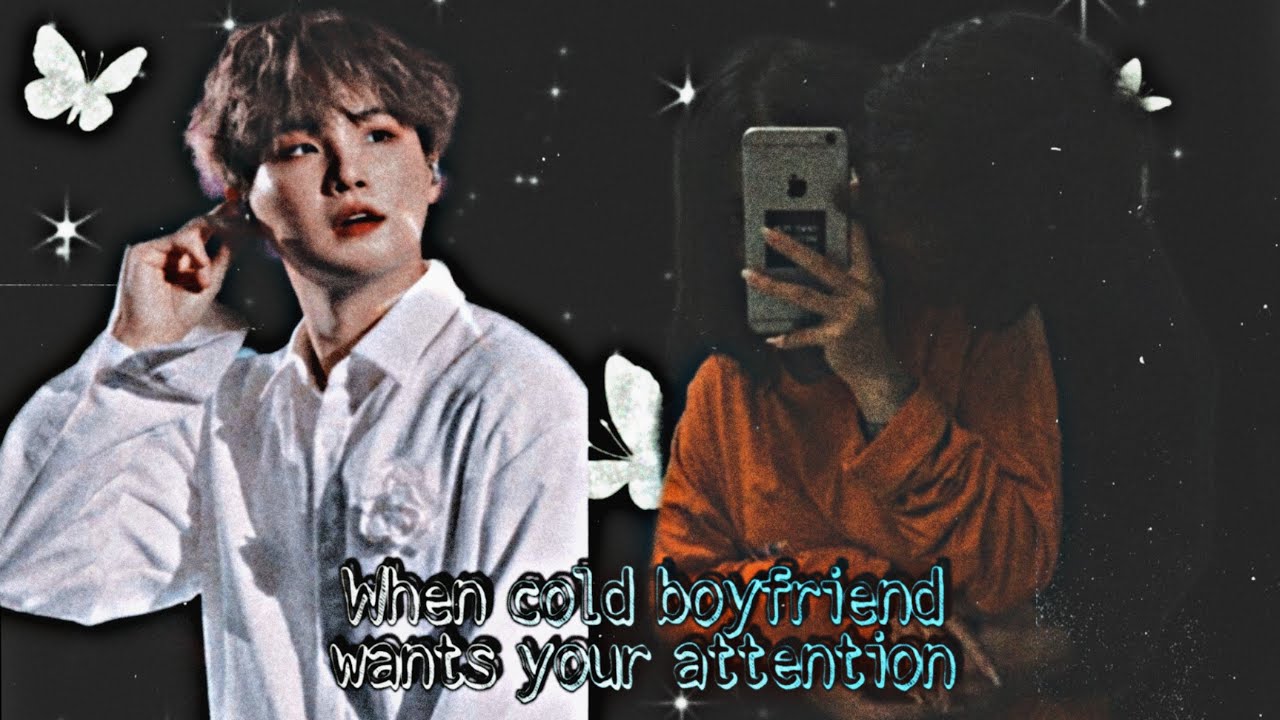  Yoongi FF Oneshot When cold boyfriend wants your