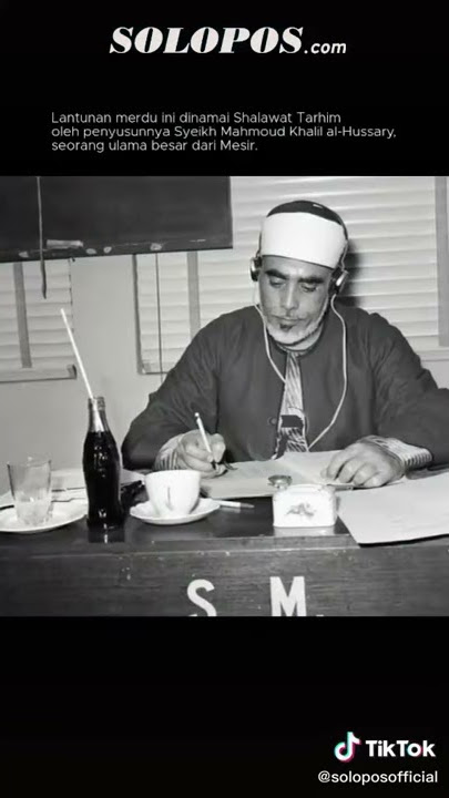 Sejarah indahnya kumandang sholawat tarhim