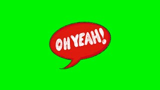 Oh Yeah! Free Comic Speech Bubbles & Effects  Green Screen Assets