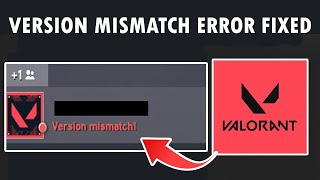 How To Fix Version Mismatch Error In VALORANT | #valorant
