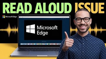 Fix Read Aloud Not Working in Microsoft Edge [Solved]