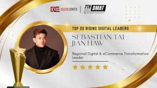 Top 20 Rising Digital Leaders | Sebastian Tai Jian Haw | 7th DMAT Confex Malaysia 2026 🏆 #awardee