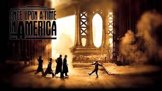 Once upon a time in America Remake OST - Cockeye's Song [Remade by FeZus]