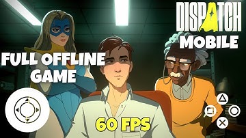 [NEW METHOD] Play Dispatch Game On Mobile Offline (2025) | All Chapters | Easy Full Setup