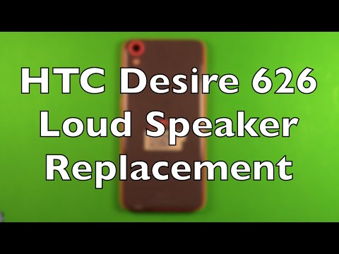 HTC Desire 626 Loud Speaker Replacement How To Change