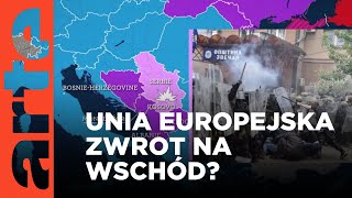 Unia Europejska: zwrot na wschód? | ARTE.tv Dokumenty