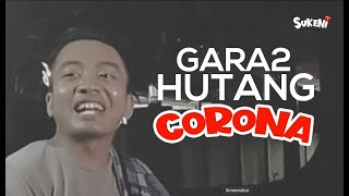 Rakyat dan Corona PART 1